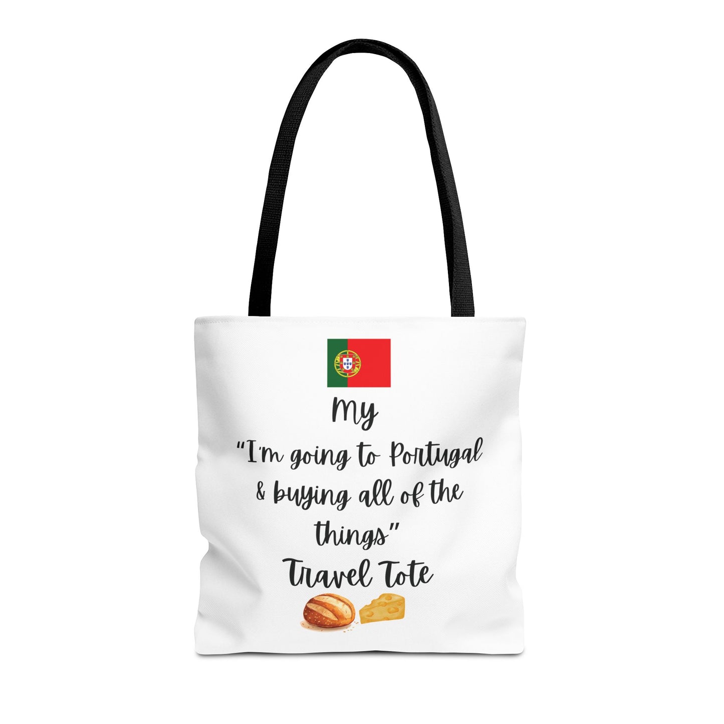 Travel Tote Bag – "My I'm Going to Portugal & Buying All of The Things" – Perfect for Flight Crews, Vacation, Beach, Shopping, Gift for Travelers, Adventure