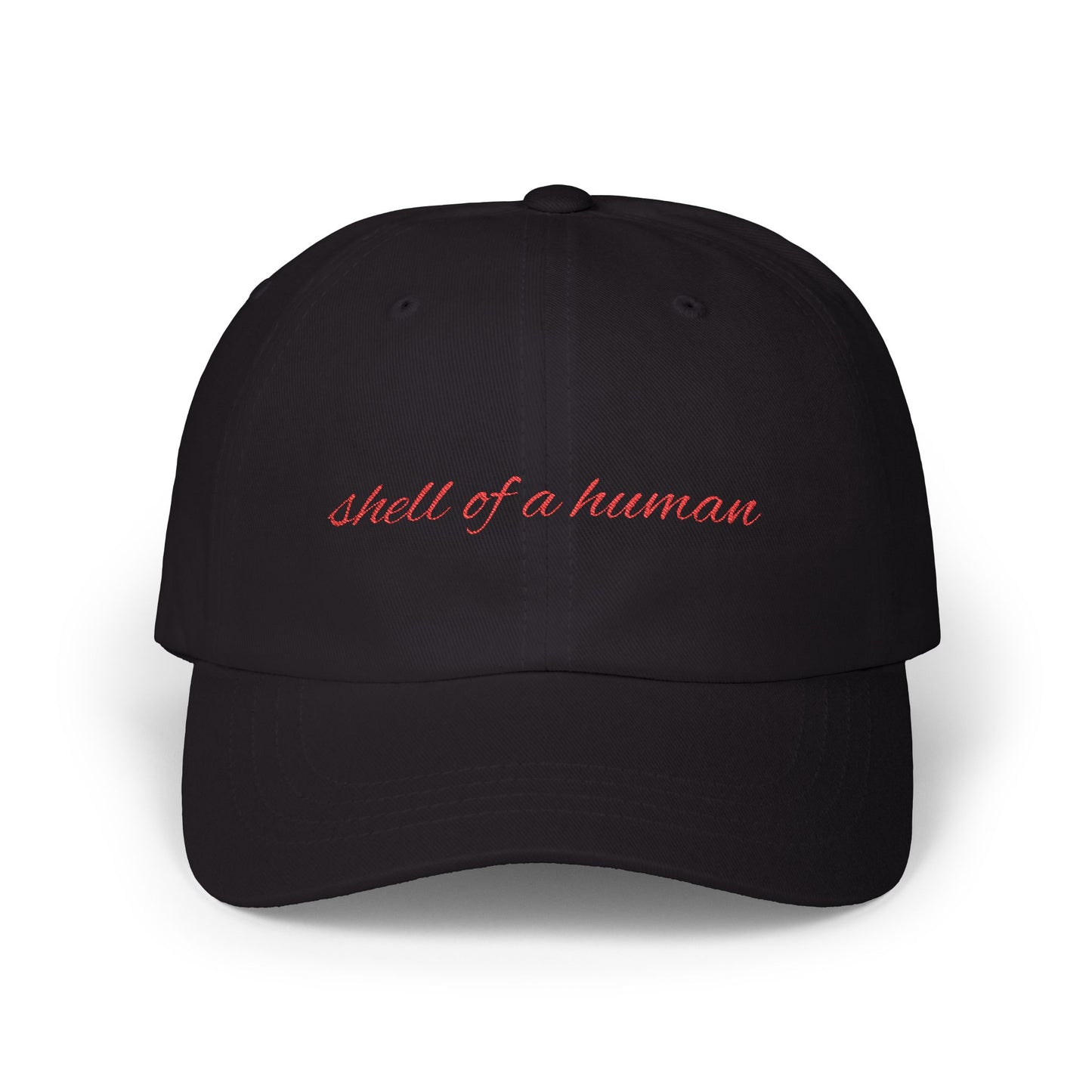 Shell of a Human Cap- Funny Burnout Embroidered Cap, Sarcastic Mood Hat, Mental Exhaustion Gift for Tired Overachievers