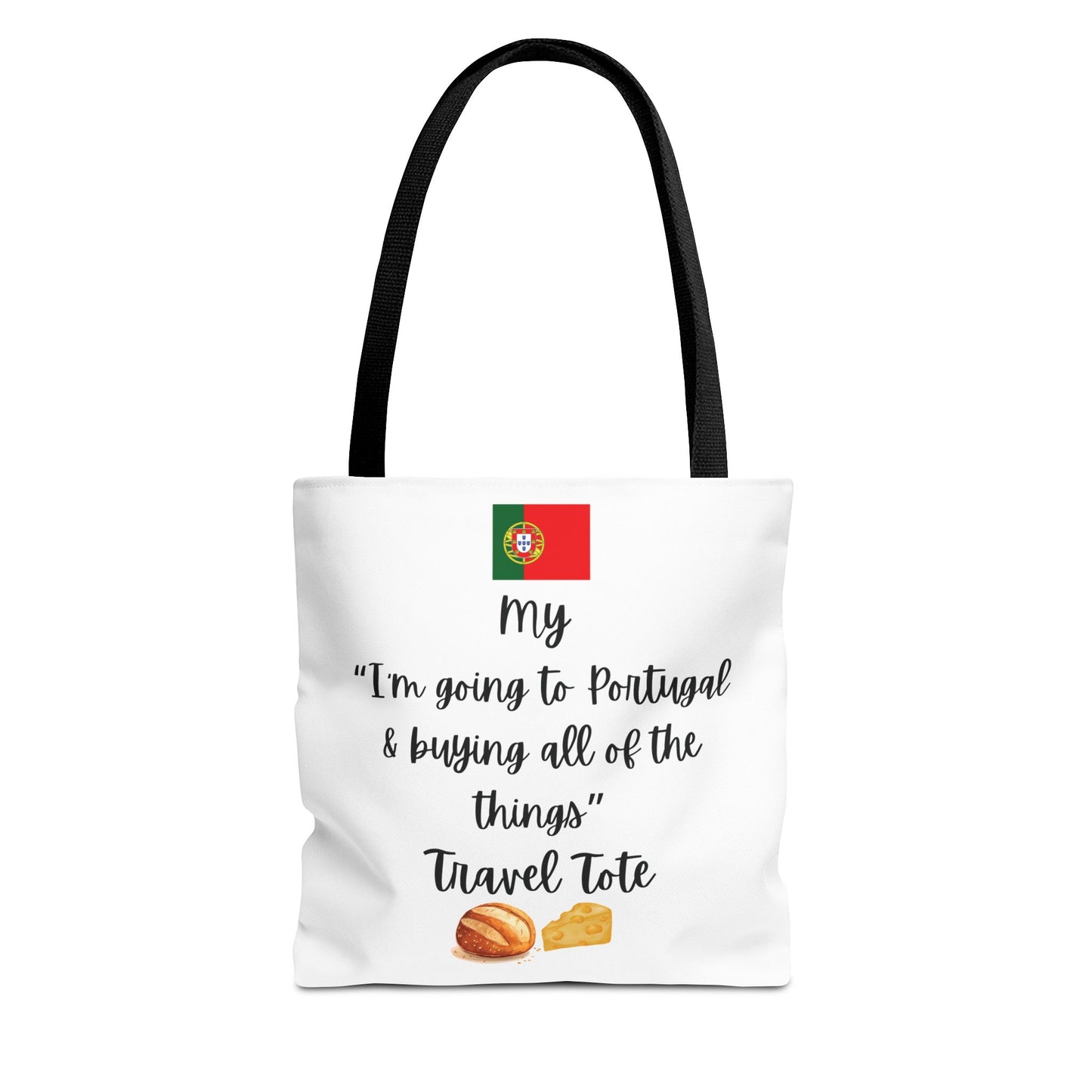 Travel Tote Bag – "My I'm Going to Portugal & Buying All of The Things" – Perfect for Flight Crews, Vacation, Beach, Shopping, Gift for Travelers, Adventure
