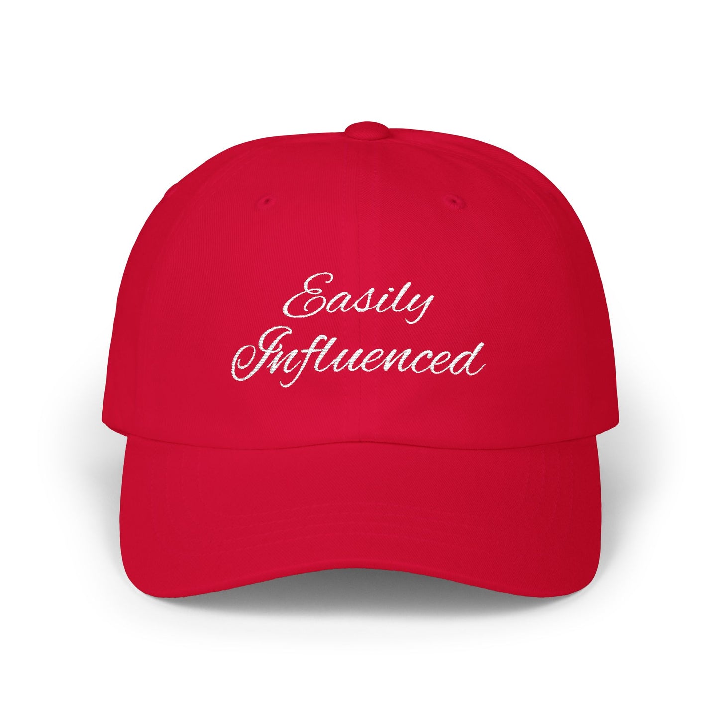 Easily Influenced Cap- Funny Embroidered Cap, Sarcastic Aesthetic for Impulse Shoppers, Social Media Girl Gift