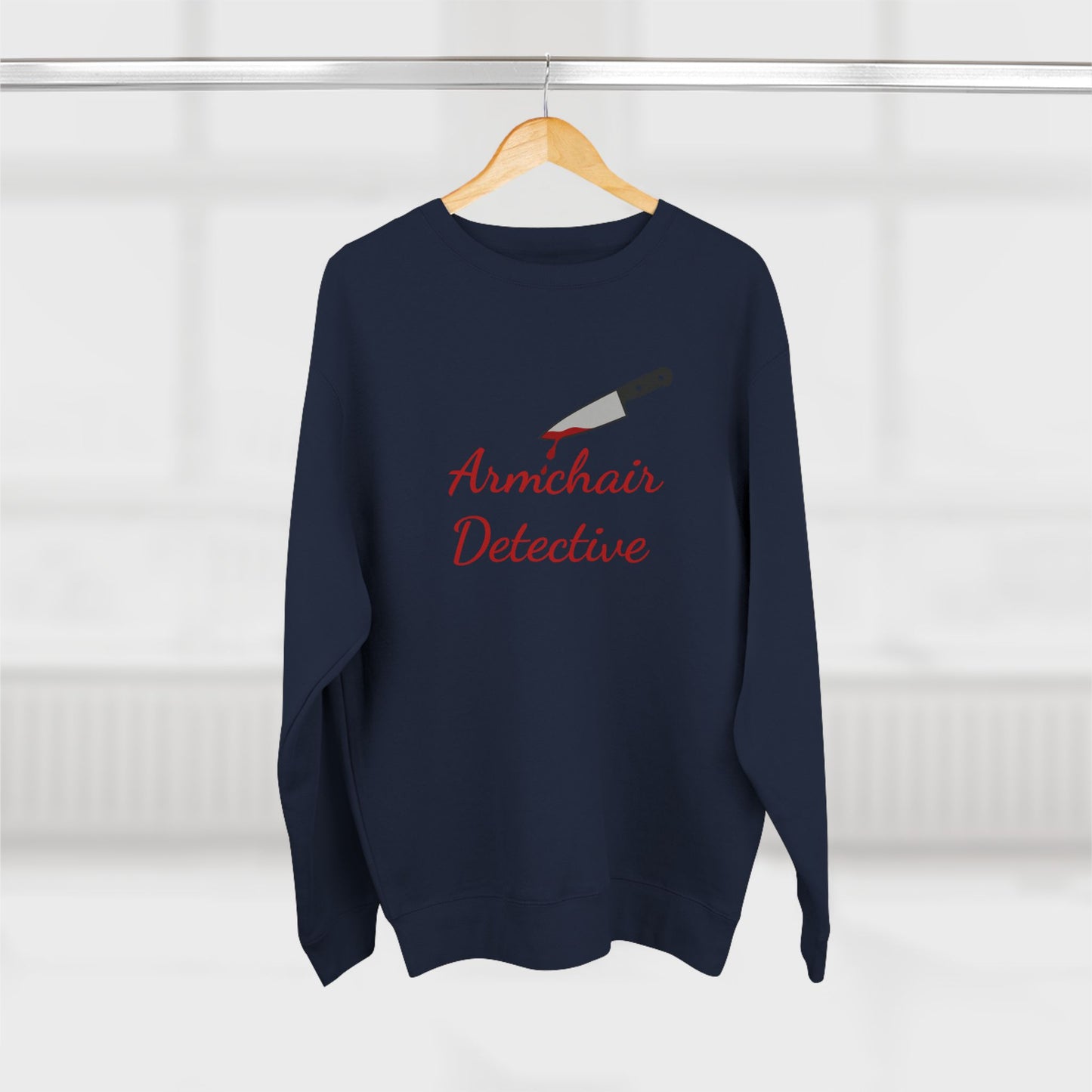Armchair Detective Sweatshirt- Funny True Crime Crewneck, Cozy Gift for Crime Junkies and Murder Show Addicts