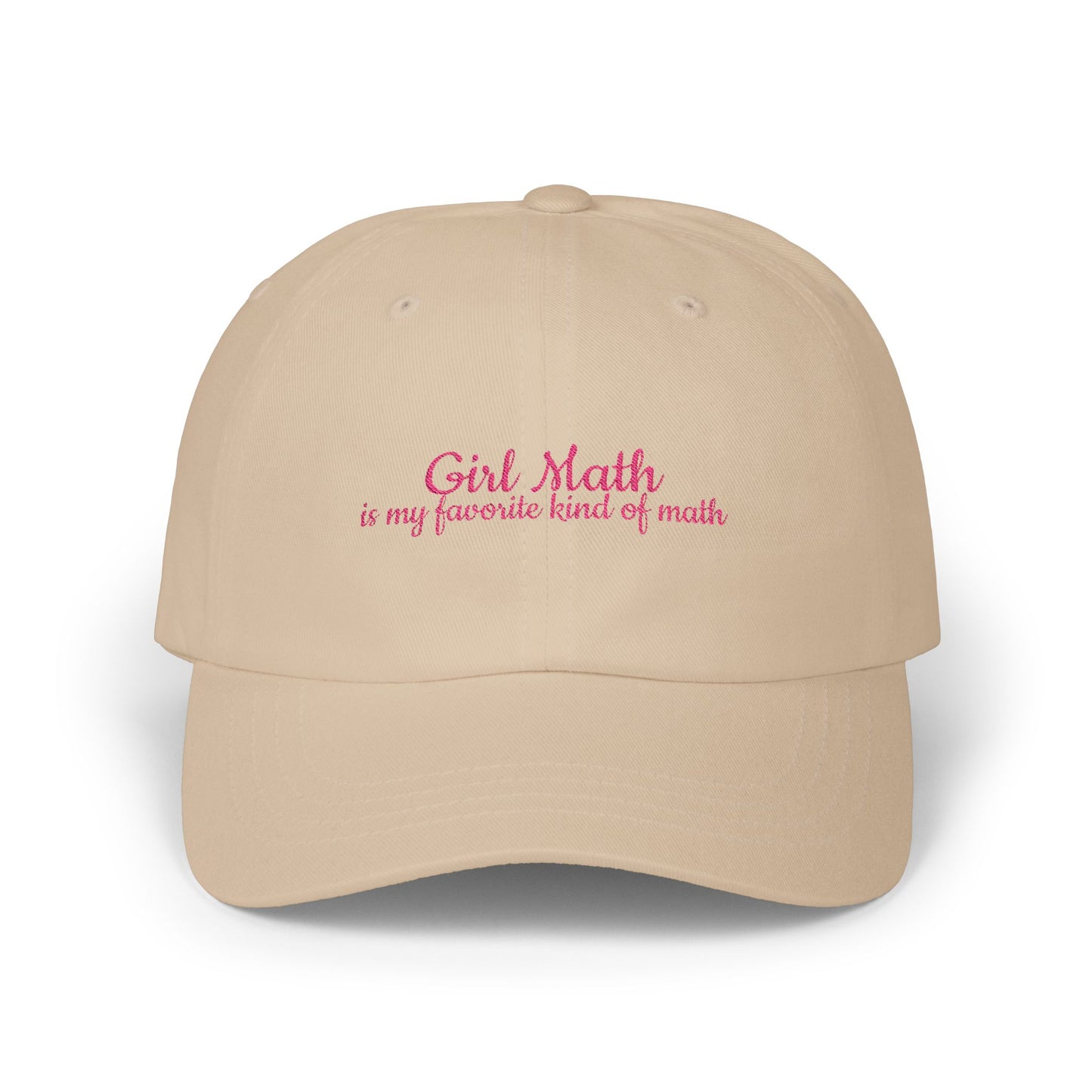 Girl Math Cap- Perfect Gift for your Friend that Loves using Girl Math to Justify Every Purchase. Great for Birthdays or Just Because.