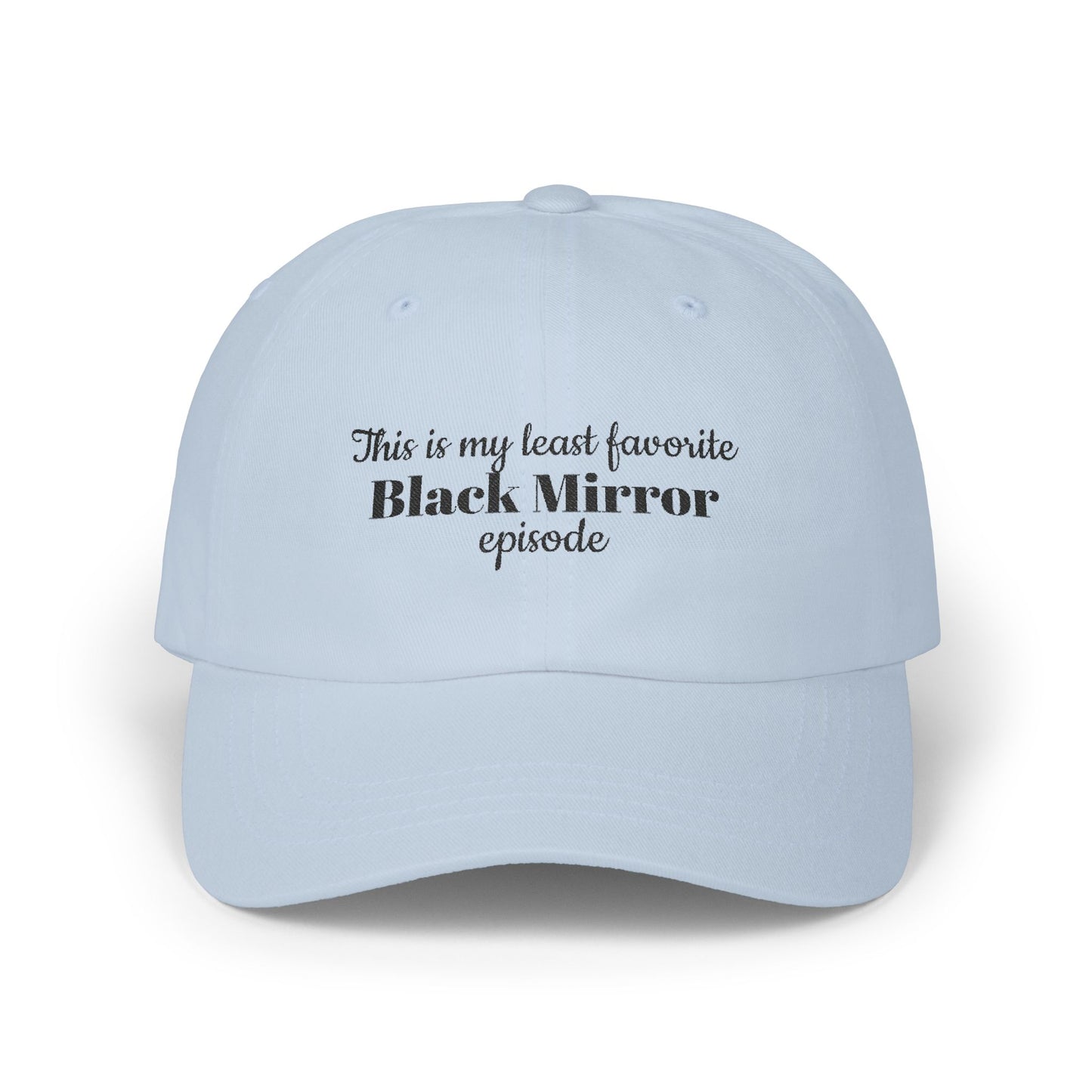 Black Mirror Cap, Black Mirror Fan Hat, Casual Headwear, Unique Gift for Anyone Wishing to Wake up from this Reality