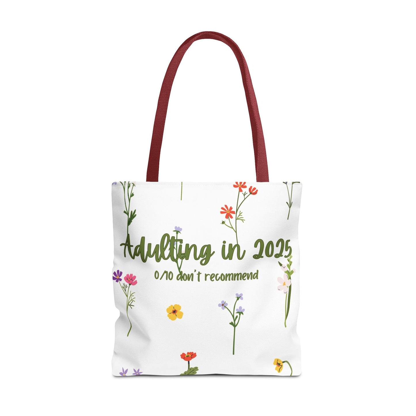 Floral Adulting Tote Bag, Funny Tote for Adults, Gift for Graduates, & People Who Hate Adulting, Everyday Carryall, Eco-Friendly Bag
