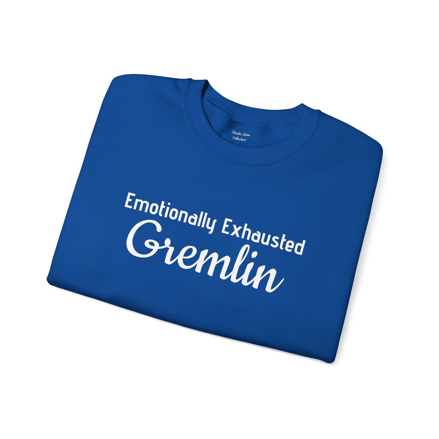 Emotionally Exhausted Gremlin Sweatshirt, Unisex Crewneck, Cozy Gift, Casual Wear, Fun Design, Halloween Fashion, Gift for Friends
