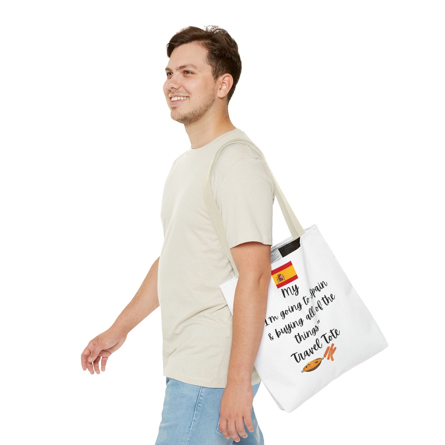 Travel Tote Bag – "My I'm Going to Spain & Buying All of The Things" – Perfect for Flight Crews, Vacation, Beach, Shopping, Gift for Travelers, Adventure