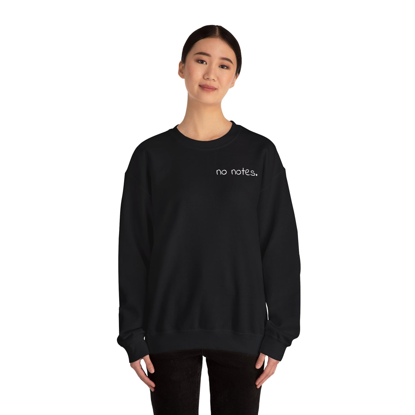 Minimalist 'No Notes' Unisex Sweatshirt, Cozy Gift for Adults, Students, Casual Wear, Work from Home, Trendy Fall Fashion, Lounge Wear, Lazy Day Sweatshirt