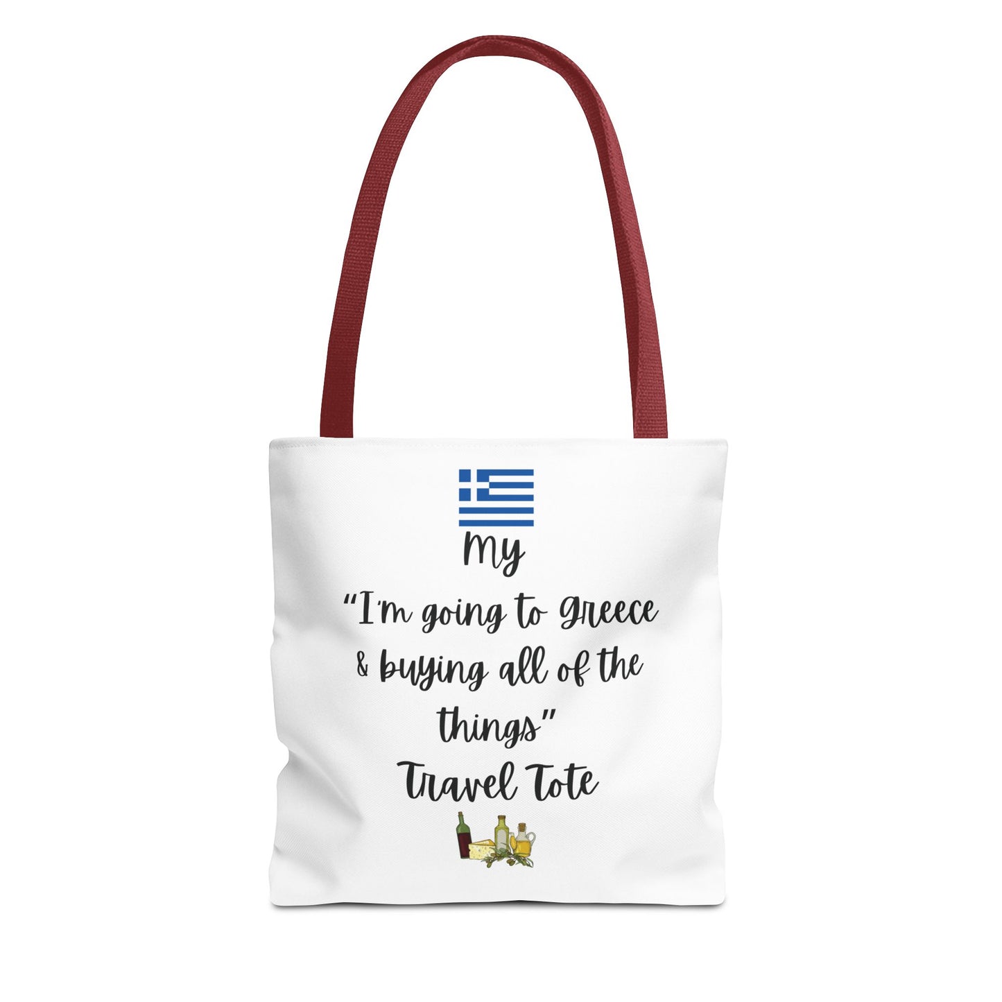 Travel Tote Bag – "My I'm Going to Greece & Buying All of The Things" – Perfect for Flight Crews, Vacation, Beach, Shopping, Gift for Travelers, Adventure