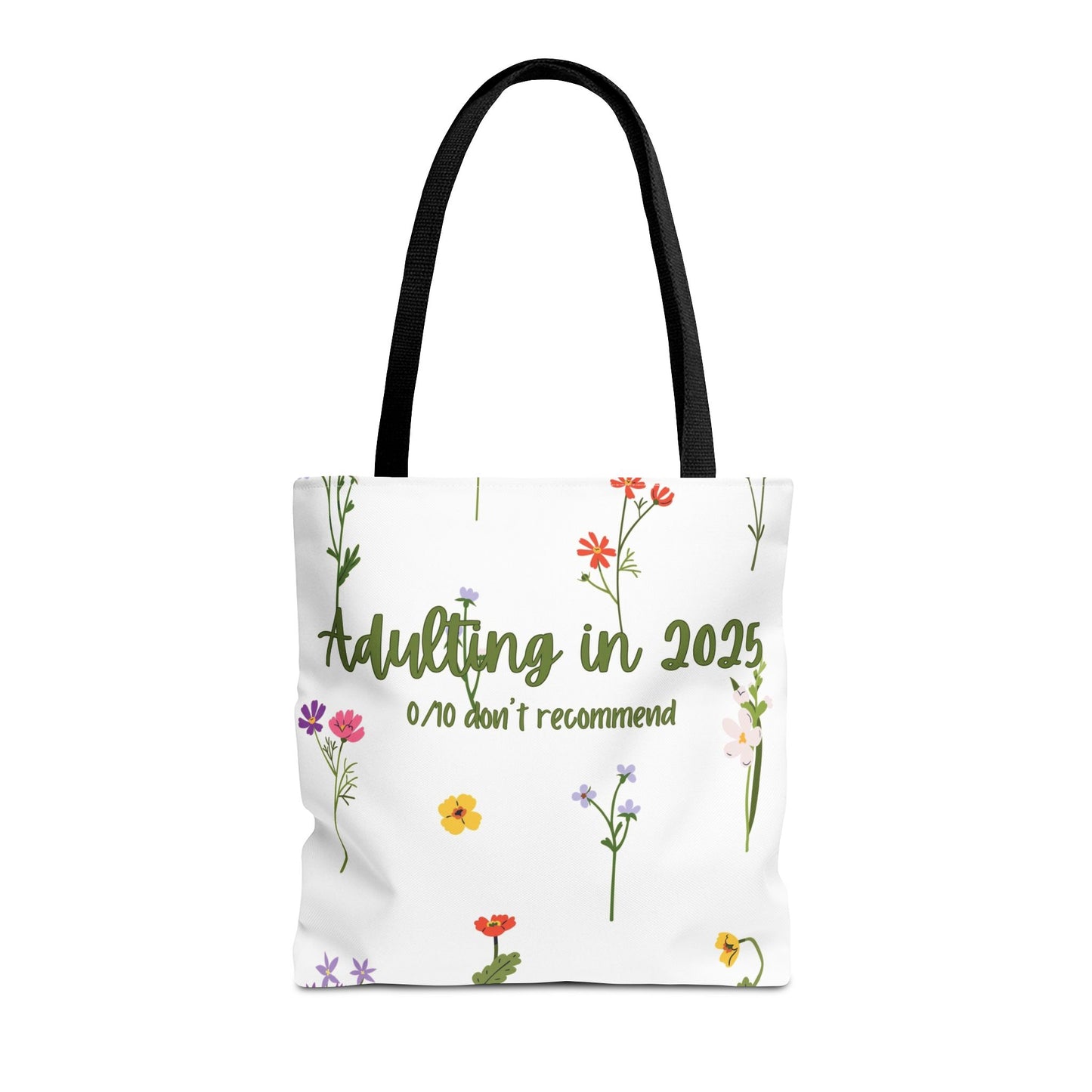 Floral Adulting Tote Bag, Funny Tote for Adults, Gift for Graduates, & People Who Hate Adulting, Everyday Carryall, Eco-Friendly Bag