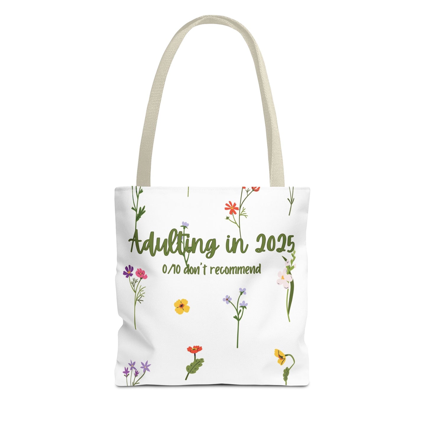 Floral Adulting Tote Bag, Funny Tote for Adults, Gift for Graduates, & People Who Hate Adulting, Everyday Carryall, Eco-Friendly Bag