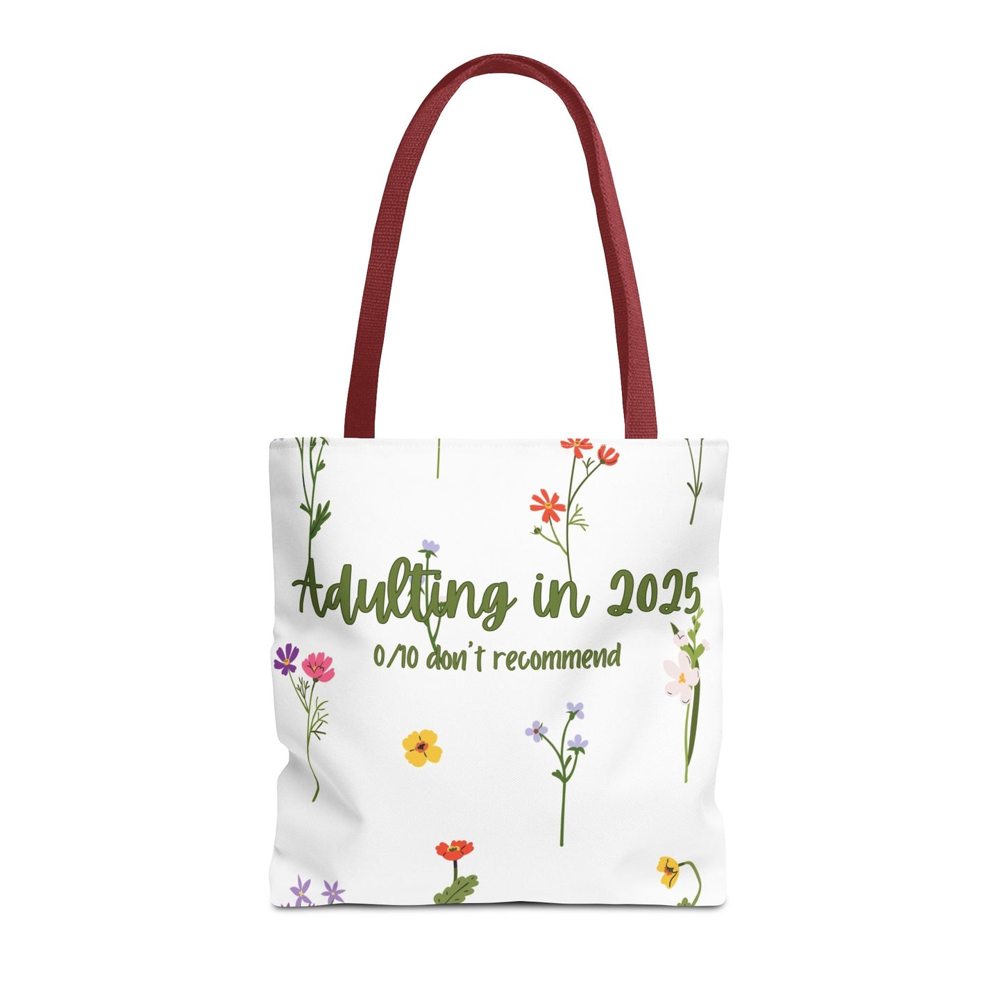 Floral Adulting Tote Bag, Funny Tote for Adults, Gift for Graduates, & People Who Hate Adulting, Everyday Carryall, Eco-Friendly Bag
