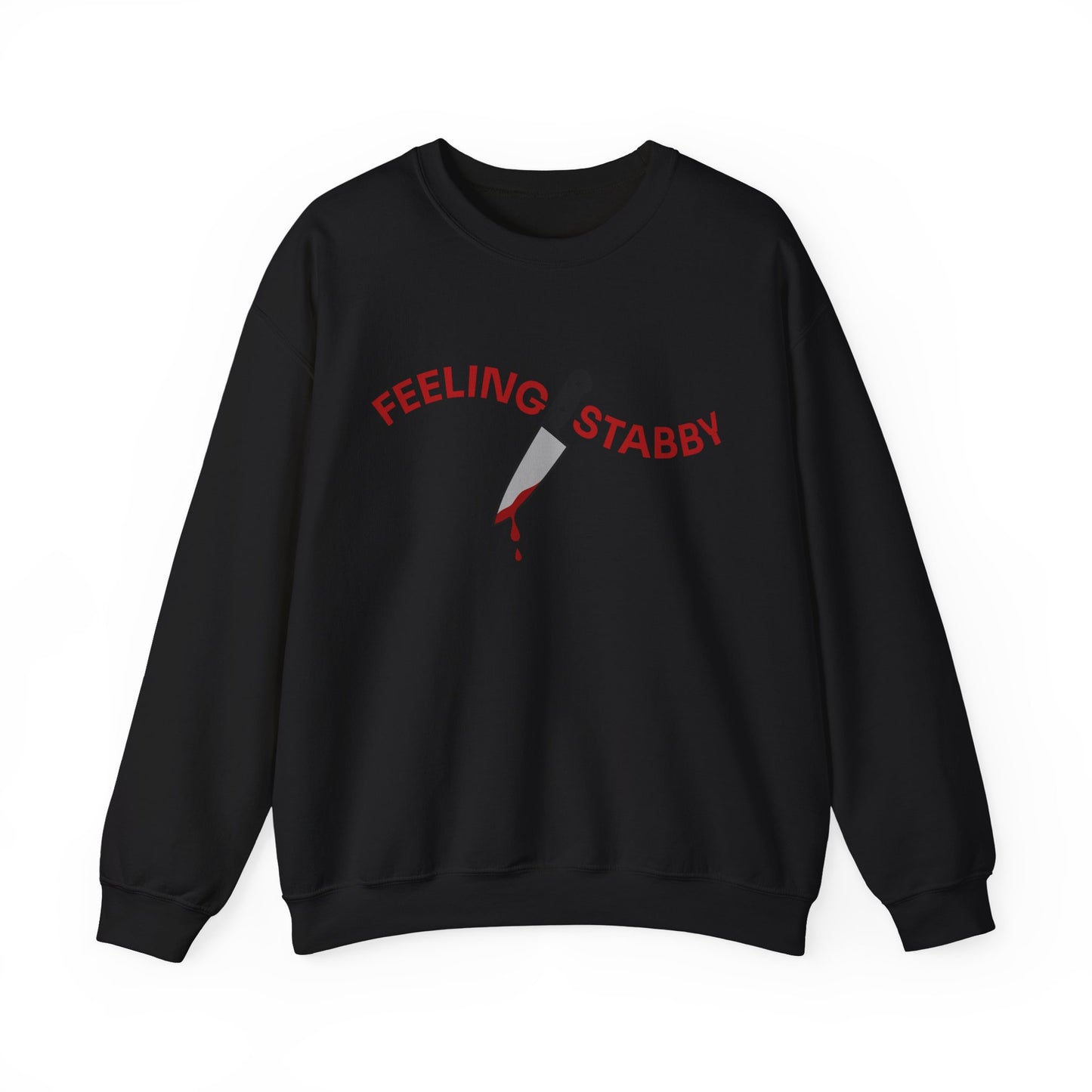 Feeling Stabby Crewneck Sweatshirt-Funny Murder Podcast Gift, Forensics Obsession Cover, Crime Junkie Aesthetic Sweatshirt