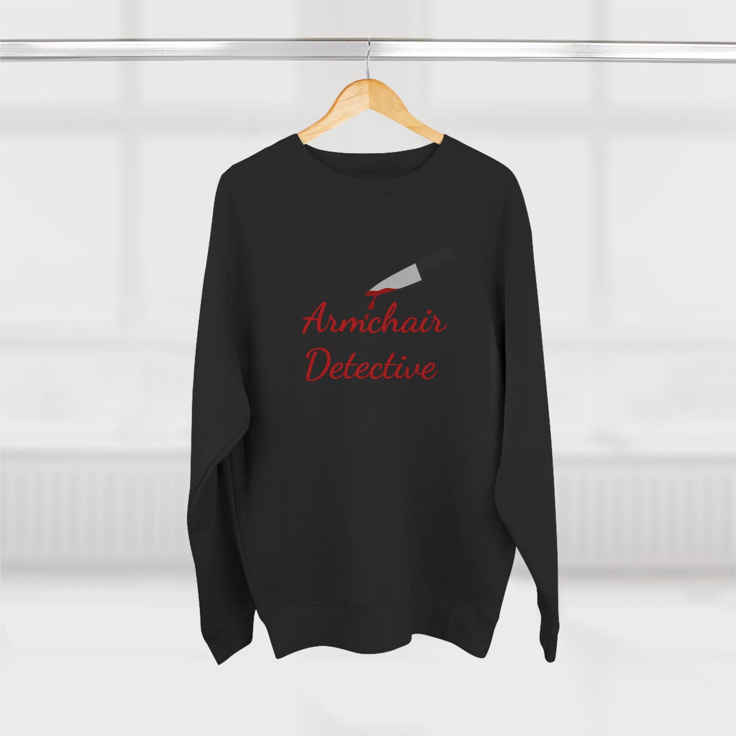 Armchair Detective Sweatshirt- Funny True Crime Crewneck, Cozy Gift for Crime Junkies and Murder Show Addicts