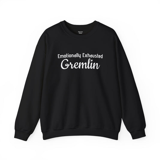 Emotionally Exhausted Gremlin Sweatshirt, Unisex Crewneck, Cozy Gift, Casual Wear, Fun Design, Halloween Fashion, Gift for Friends