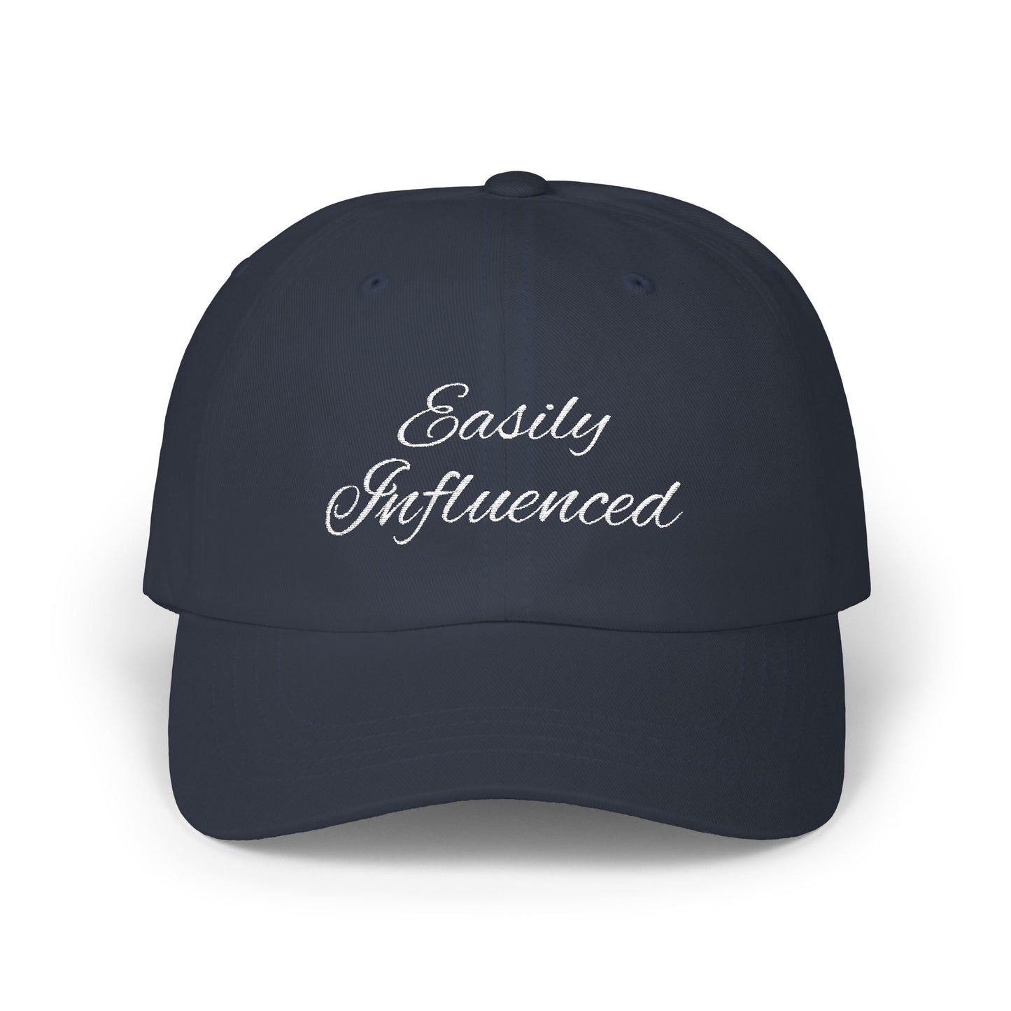 Easily Influenced Cap- Funny Embroidered Cap, Sarcastic Aesthetic for Impulse Shoppers, Social Media Girl Gift