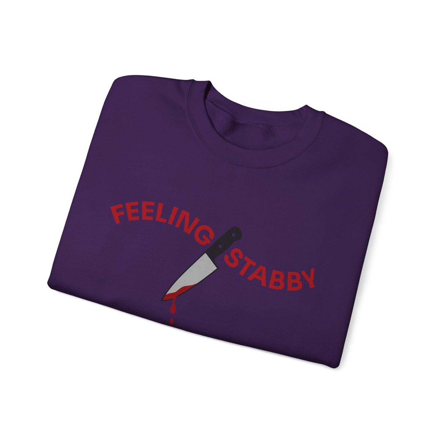Feeling Stabby Crewneck Sweatshirt-Funny Murder Podcast Gift, Forensics Obsession Cover, Crime Junkie Aesthetic Sweatshirt