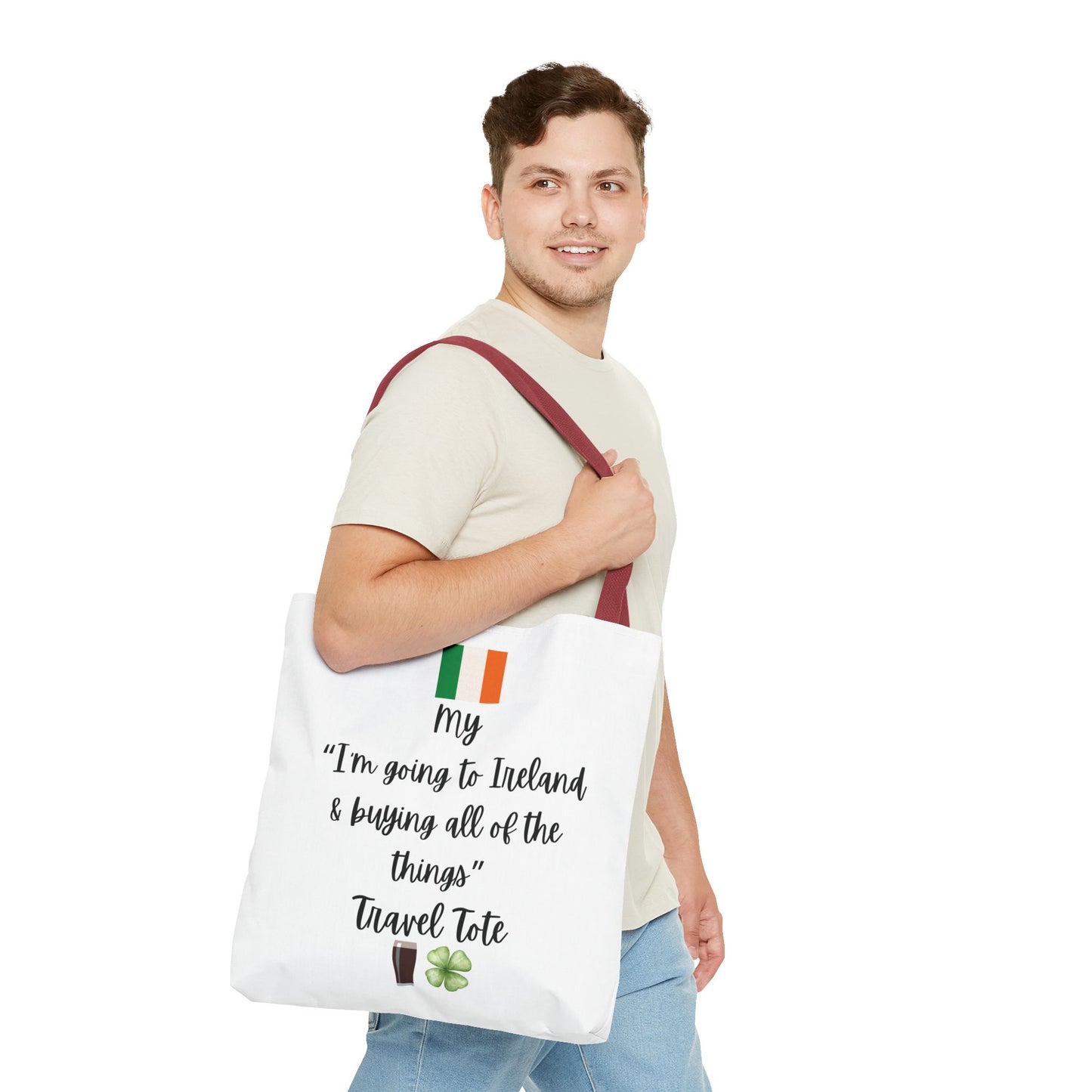 Travel Tote Bag – "My I'm Going to Ireland & Buying All of The Things" – Perfect for Flight Crews, Vacation, Beach, Shopping, Gift for Travelers, Adventure