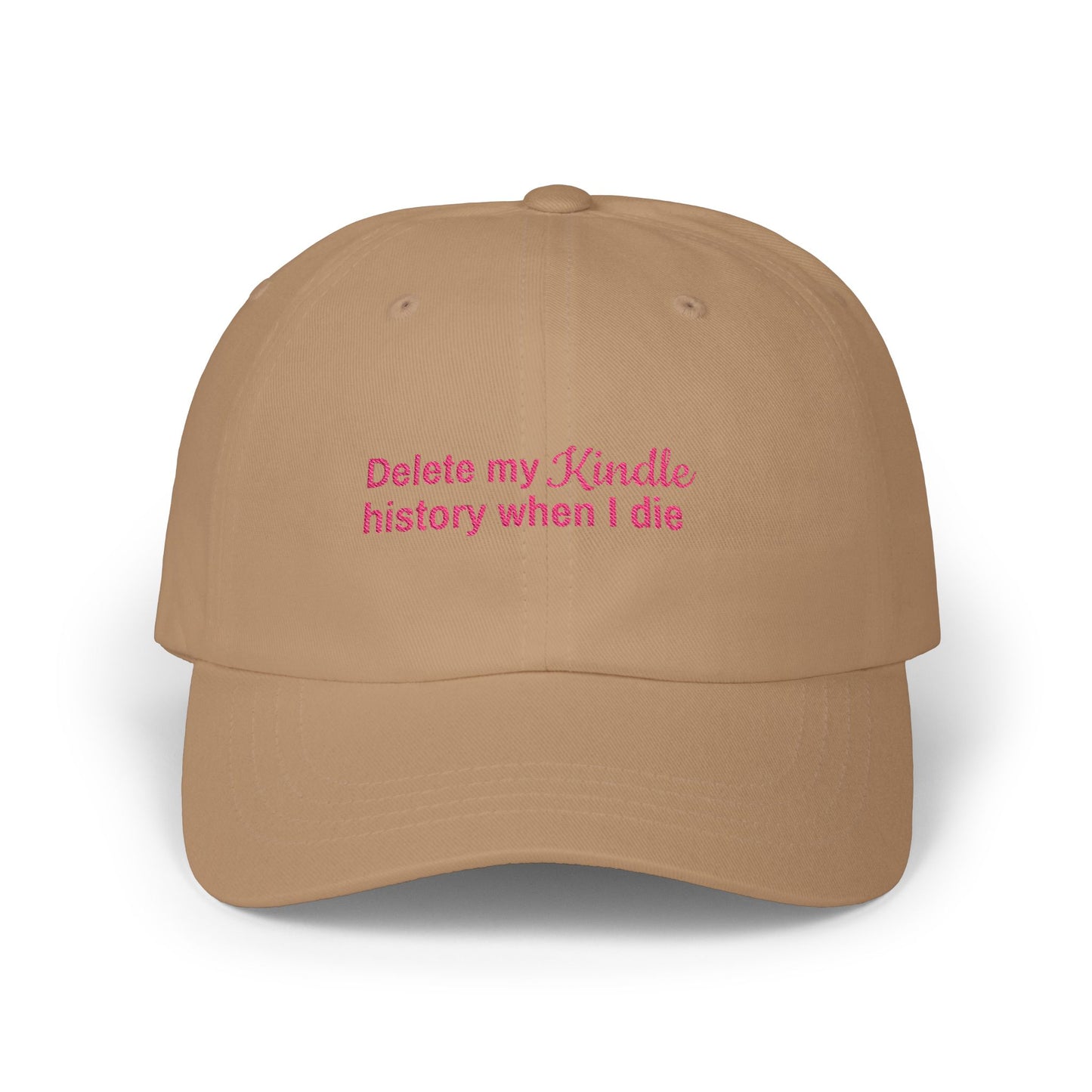 Delete My Kindle History Cap, Funny Hat, Gift for Book Lovers, Unique Gift, Casual Attire Accessory