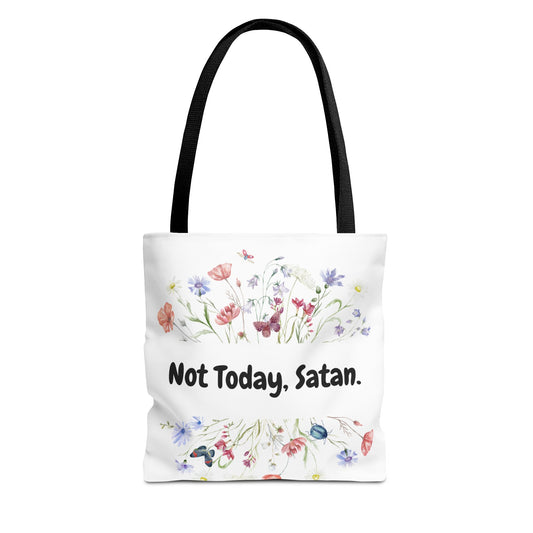 Floral Quote Tote Bag - Not Today, Satan | Eco-Friendly Shopping Bag, Funny Gift, Tote for Everyday Use, Unique Floral Bag