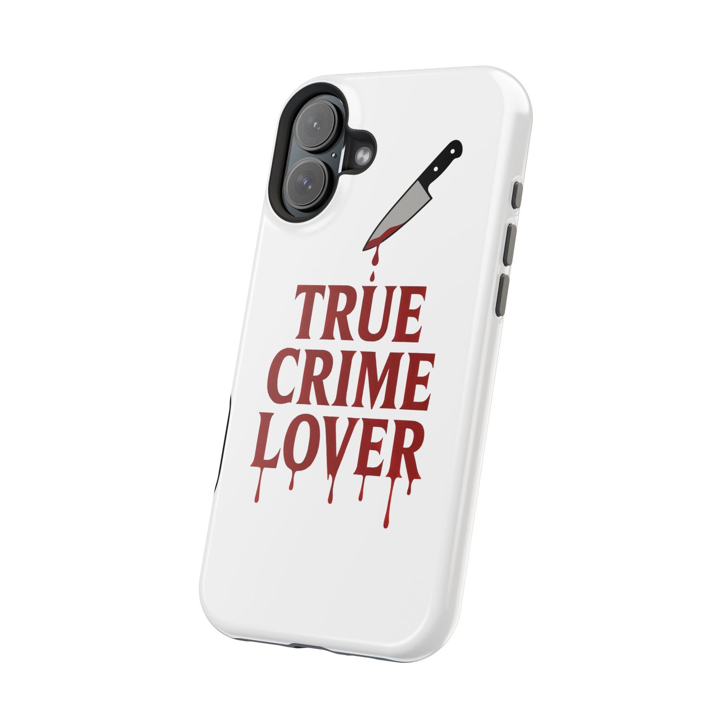 True Crime Lover Magnetic Phone Case-Funny Murder Podcast Gift, Forensics Obsession Cover, Crime Junkie Aesthetic Phone Case