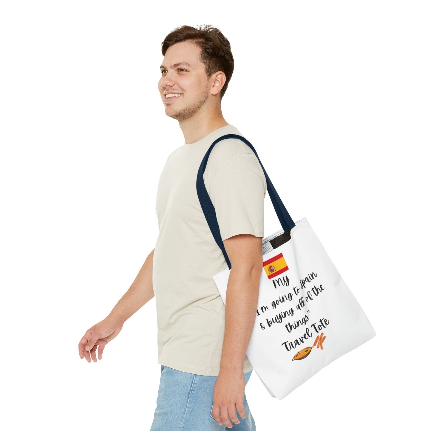 Travel Tote Bag – "My I'm Going to Spain & Buying All of The Things" – Perfect for Flight Crews, Vacation, Beach, Shopping, Gift for Travelers, Adventure