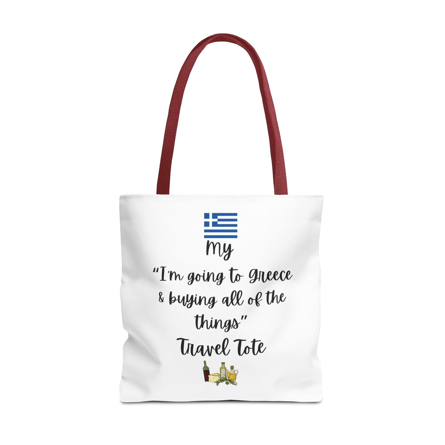 Travel Tote Bag – "My I'm Going to Greece & Buying All of The Things" – Perfect for Flight Crews, Vacation, Beach, Shopping, Gift for Travelers, Adventure