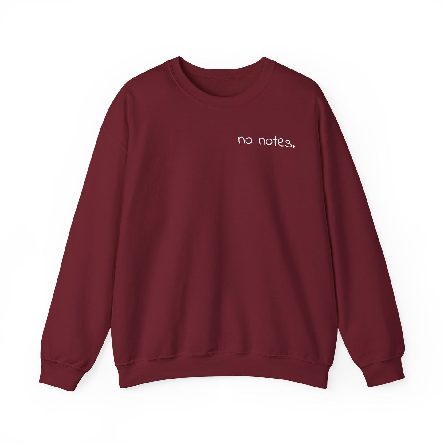 Minimalist 'No Notes' Unisex Sweatshirt, Cozy Gift for Adults, Students, Casual Wear, Work from Home, Trendy Fall Fashion, Lounge Wear, Lazy Day Sweatshirt