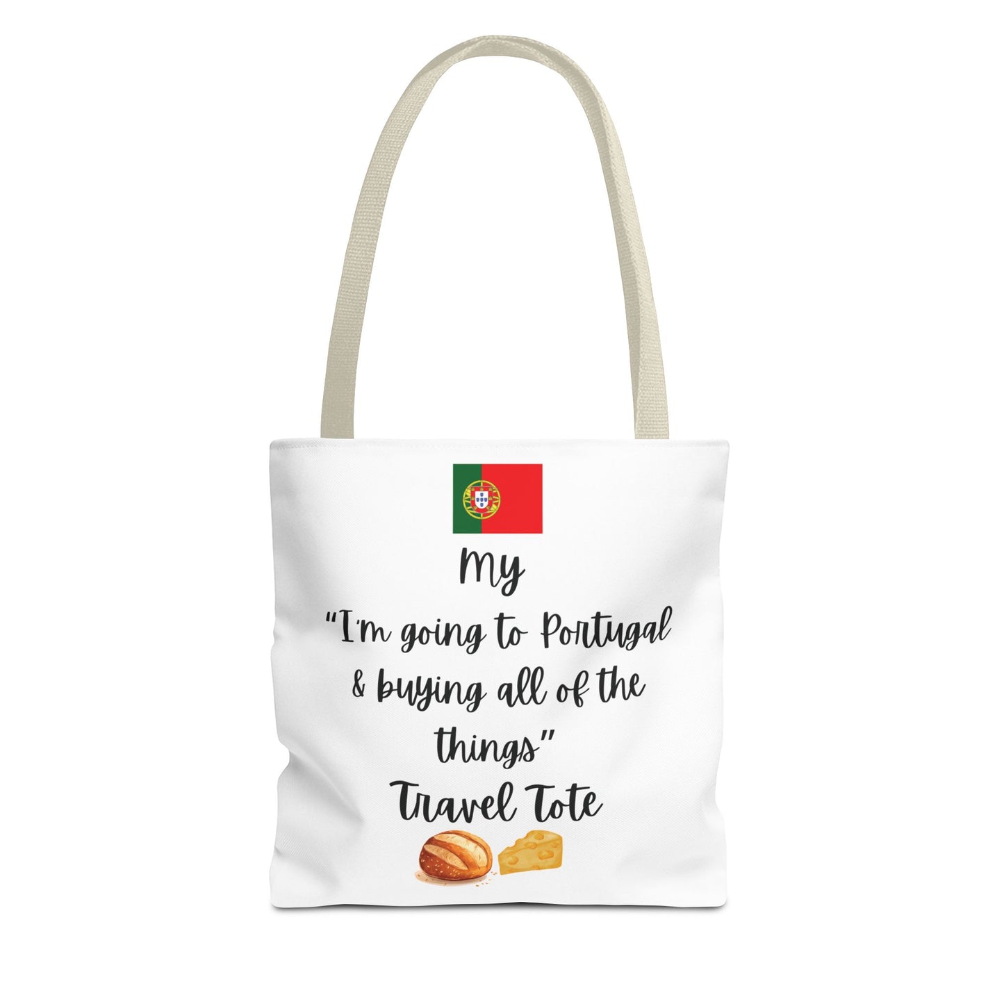 Travel Tote Bag – "My I'm Going to Portugal & Buying All of The Things" – Perfect for Flight Crews, Vacation, Beach, Shopping, Gift for Travelers, Adventure