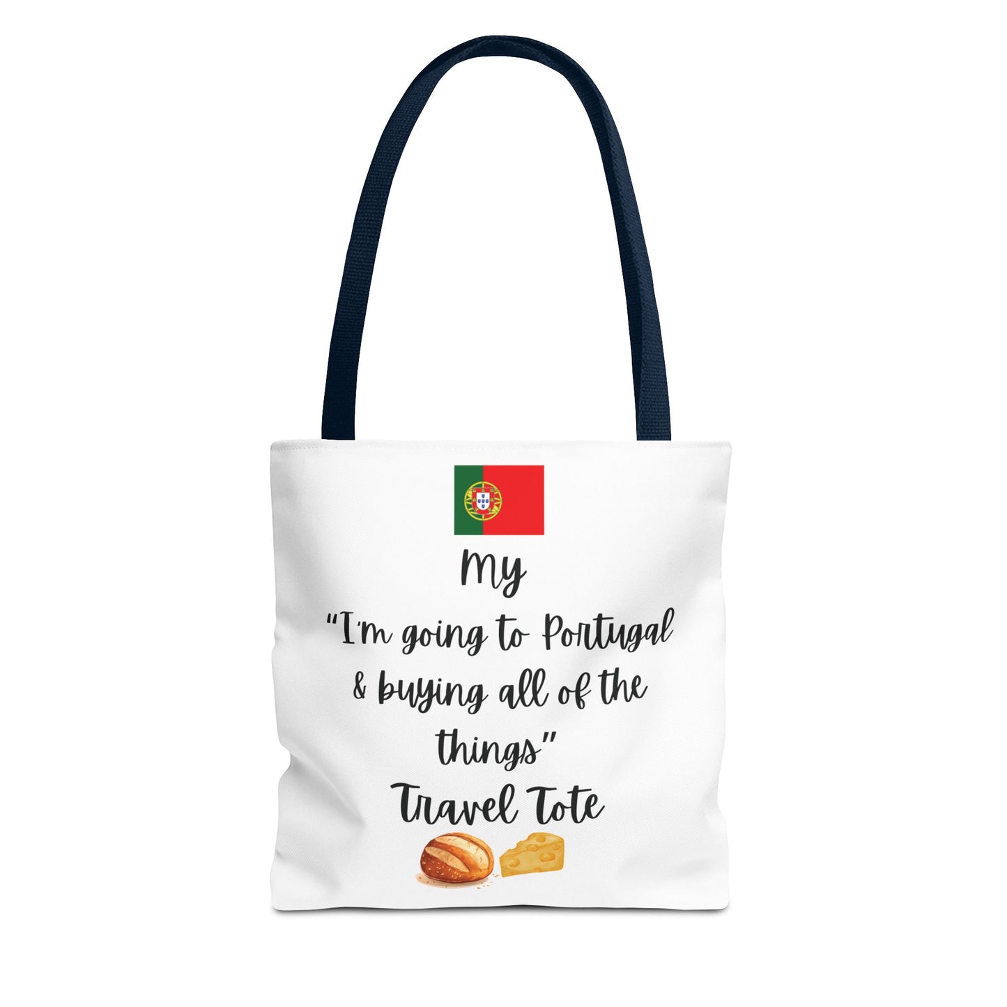 Travel Tote Bag – "My I'm Going to Portugal & Buying All of The Things" – Perfect for Flight Crews, Vacation, Beach, Shopping, Gift for Travelers, Adventure