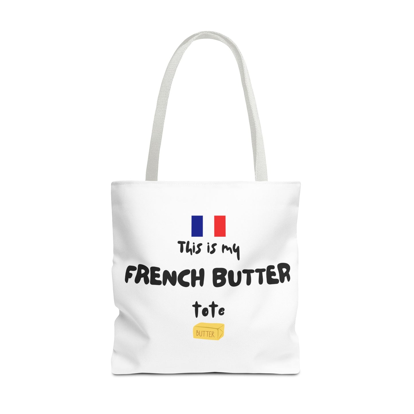 French Butter Tote Bag - Perfect for Food Lovers, International Flight Crews, Shopping, Beach Days, Eco-Friendly Gift, Summer Outings