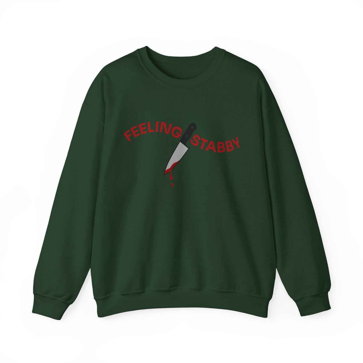 Feeling Stabby Crewneck Sweatshirt-Funny Murder Podcast Gift, Forensics Obsession Cover, Crime Junkie Aesthetic Sweatshirt
