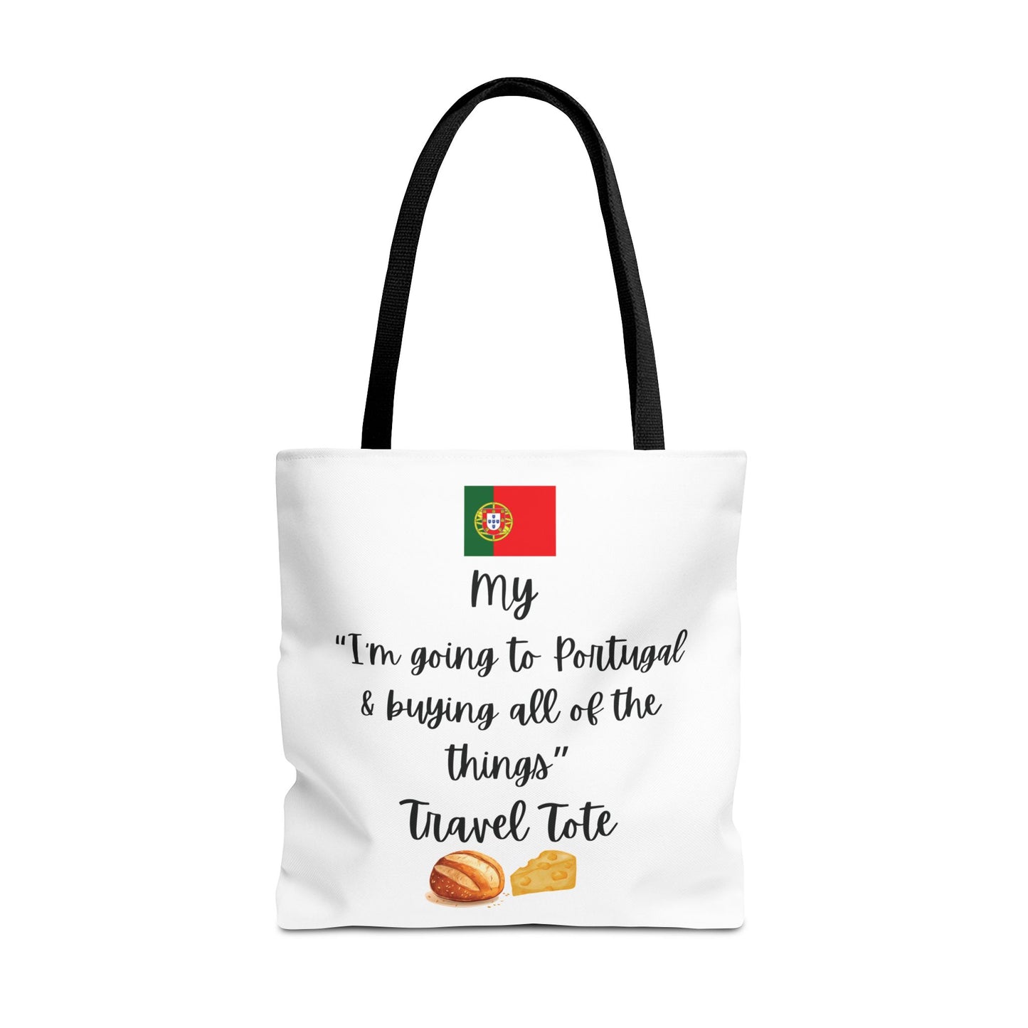 Travel Tote Bag – "My I'm Going to Portugal & Buying All of The Things" – Perfect for Flight Crews, Vacation, Beach, Shopping, Gift for Travelers, Adventure